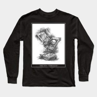 The Fate Foretold Long Sleeve T-Shirt